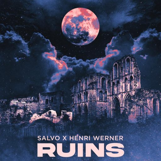 Henri_Werner_Music_Producer_and_composer_Song_Ruins_With-Salvo_Cover_Art
